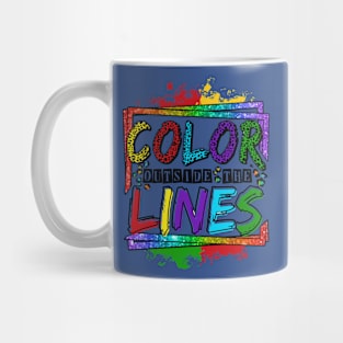 Color Outside The Lines Autism, Autism Awareness, Autism Lines Mug